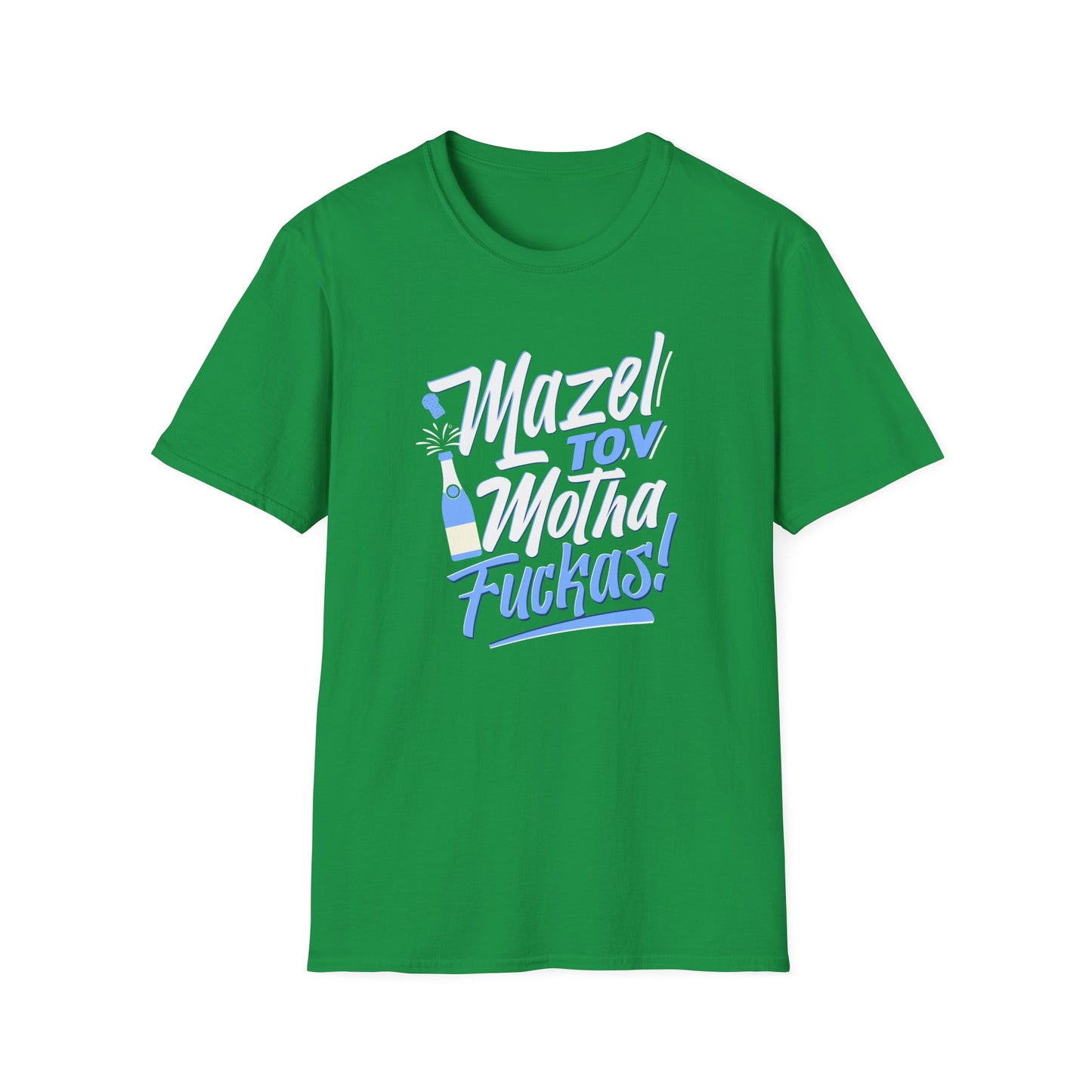"Mazel Tov Motha Fuckas" Unisex Softstyle T-Shirt