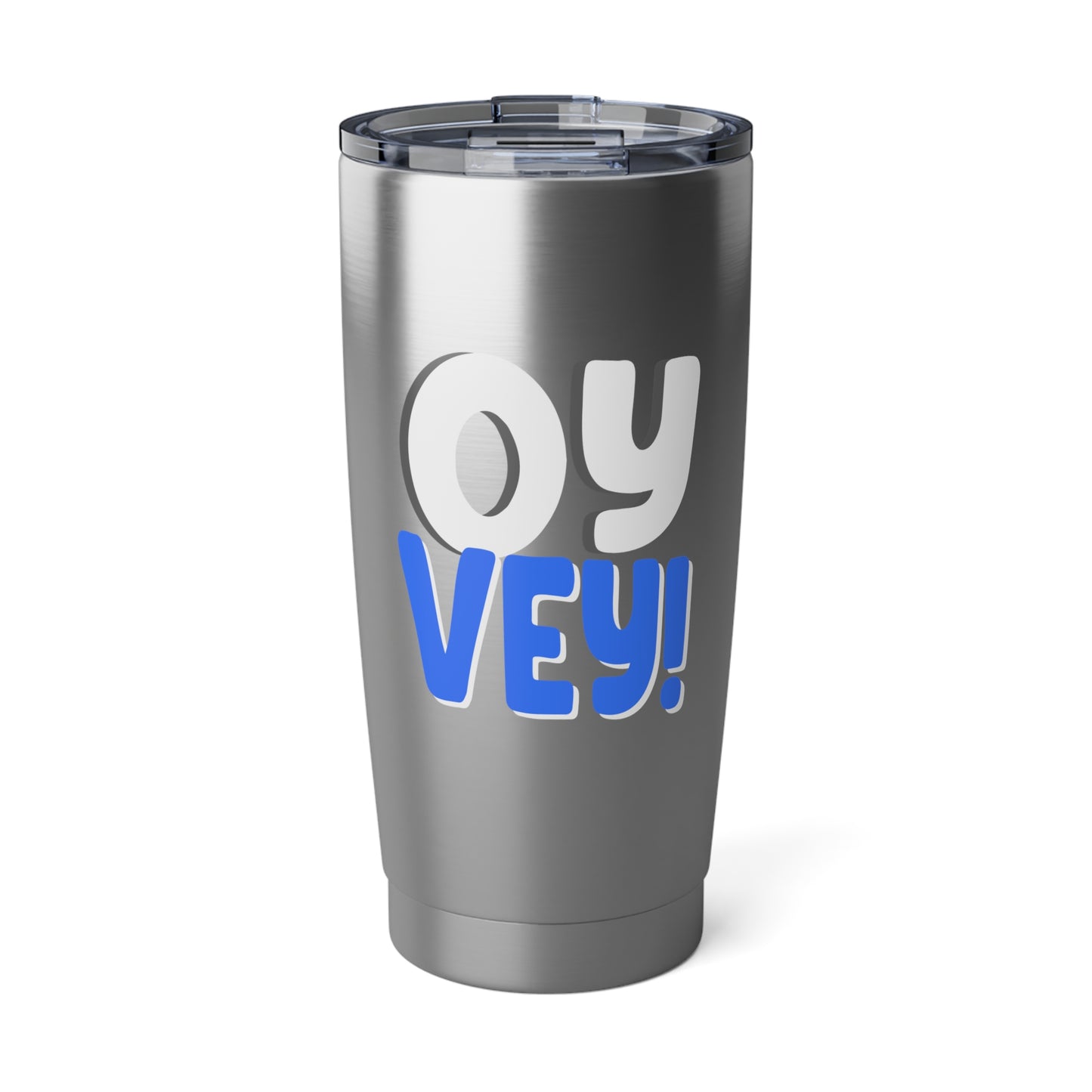 "OY VEY" 20oz Tumbler