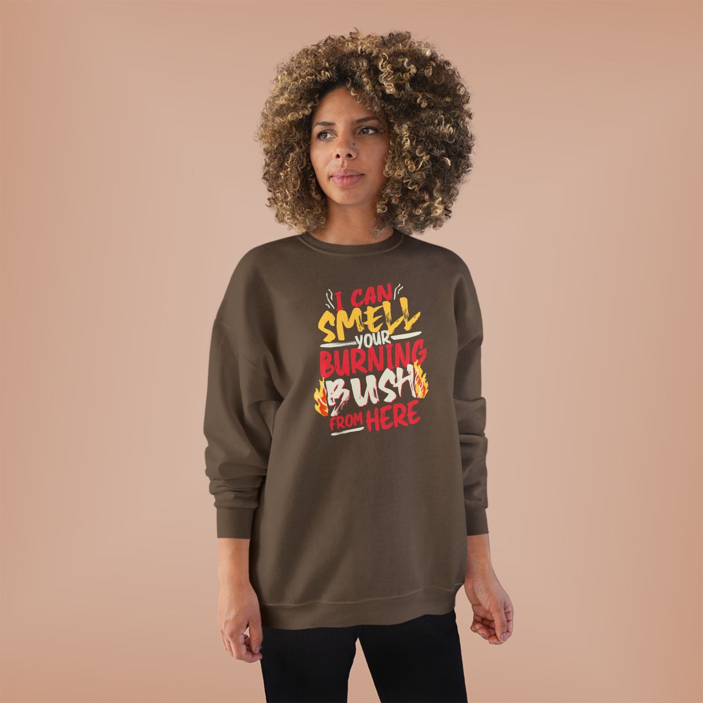 "I Can Smell Your Burning Bush" Unisex EcoSmart® Crewneck Sweatshirt