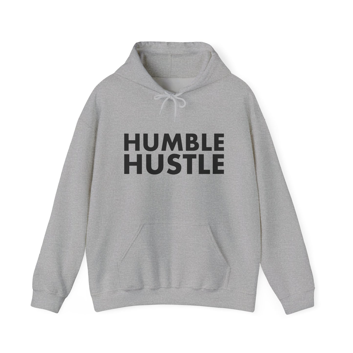 Humble Hustle Hoodie Pullover — Motivational Graphic Sweatshirt for Go-Getters