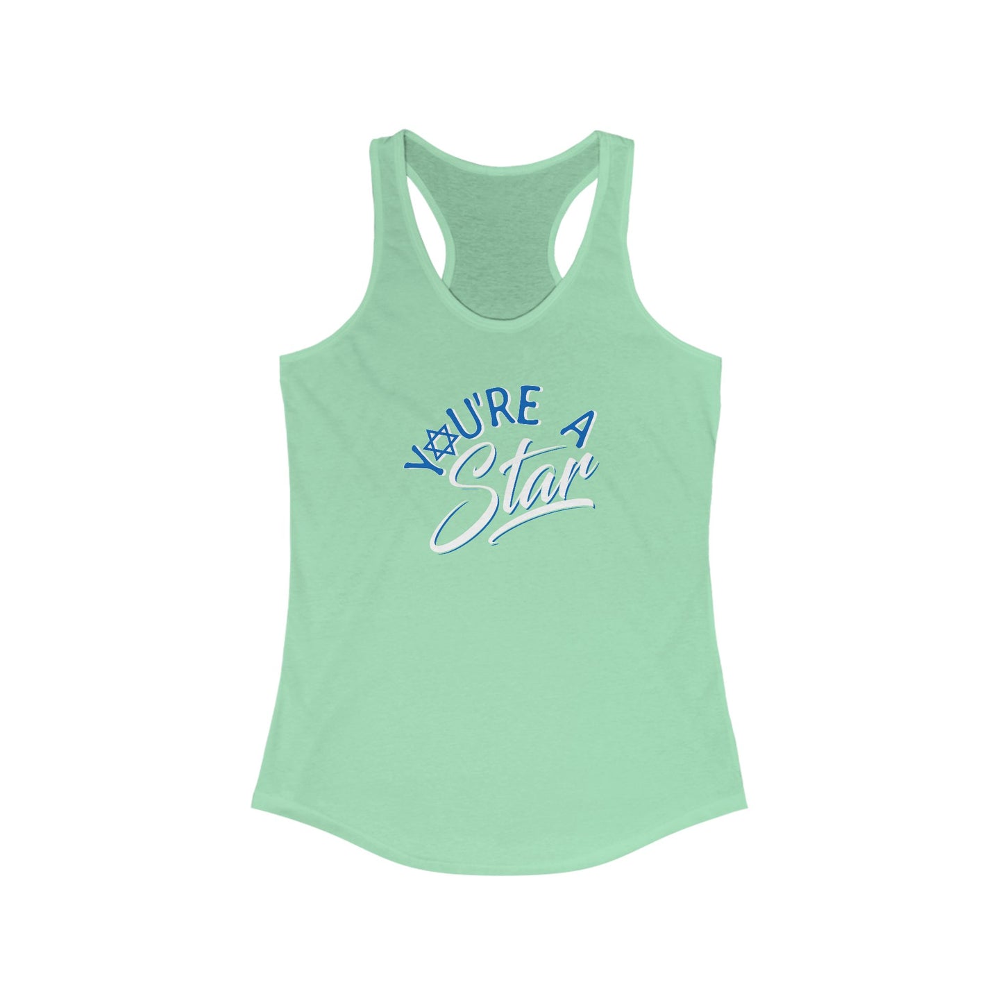 "YOU'RE A STAR" Women's Ideal Racerback Tank