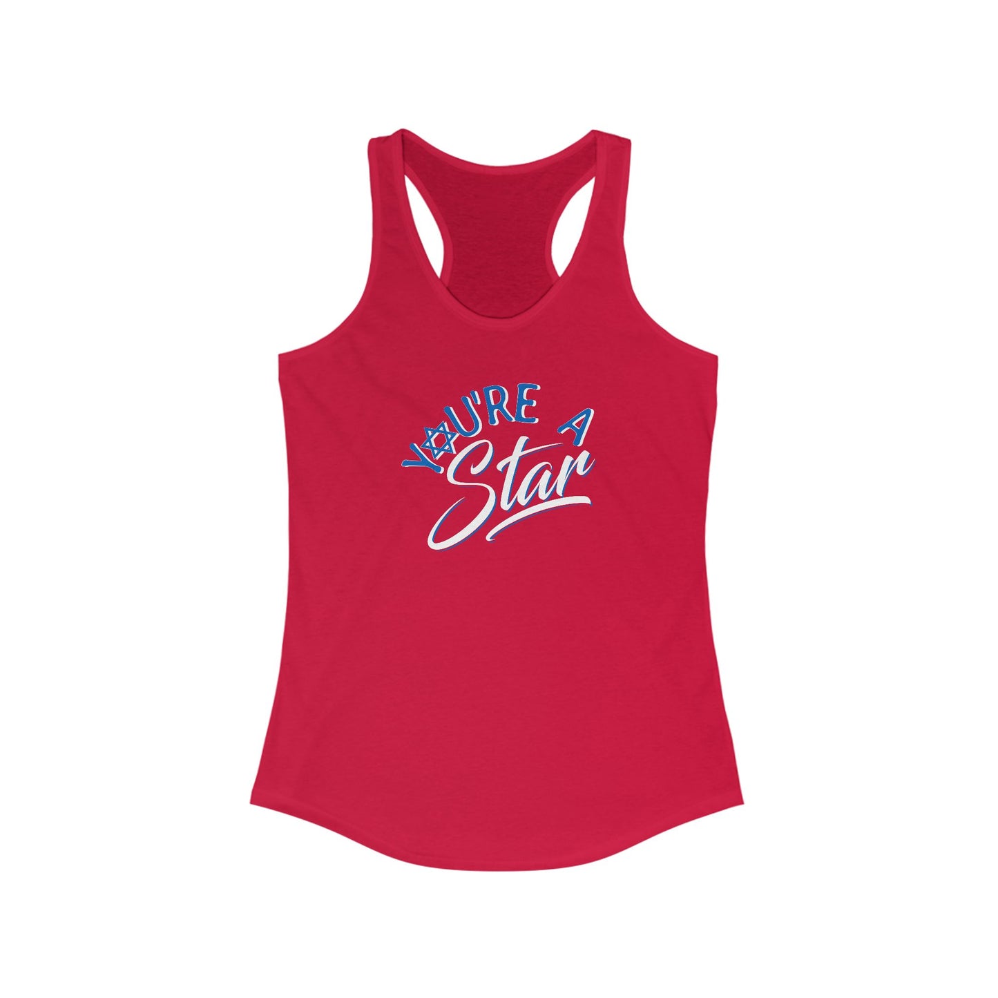 "YOU'RE A STAR" Women's Ideal Racerback Tank