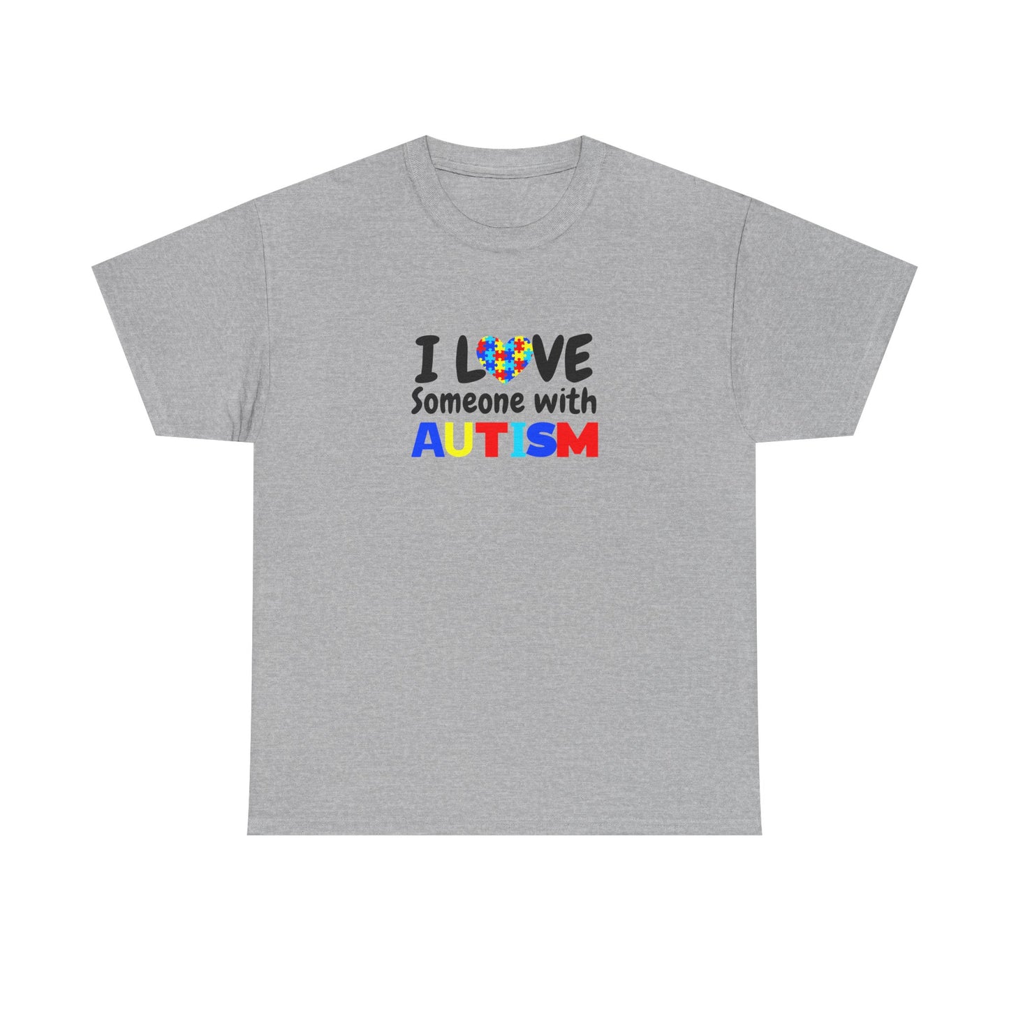 "I Love Someone With Autism" Autism Awareness T-Shirt