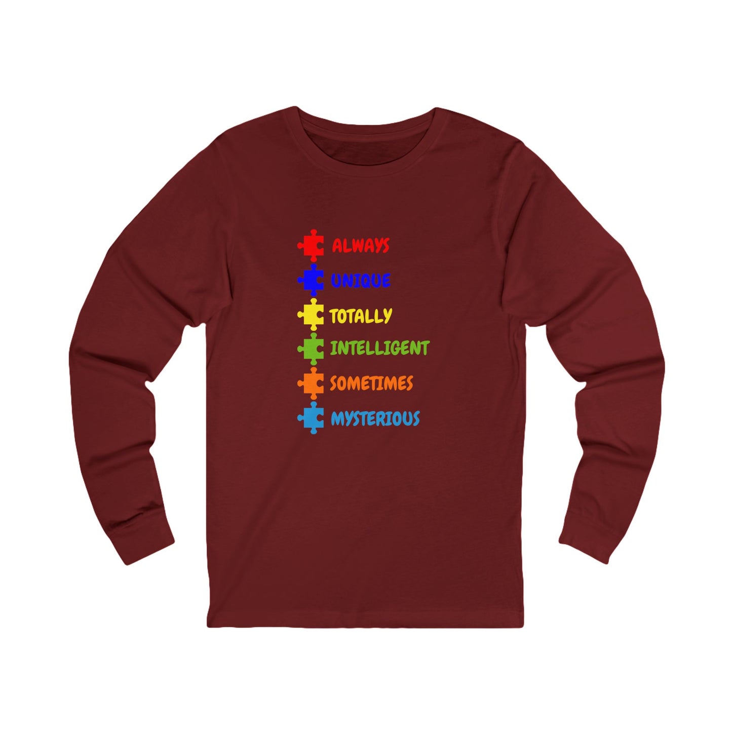 Autism Puzzle Piece Long Sleeve Tee - "Always, Unique, Totally, Intelligent, Sometimes, Mysterious"