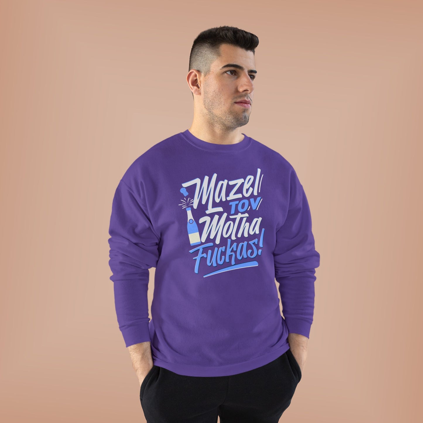 "Mazel Tov Motha Fuckas" Unisex EcoSmart® Crewneck Sweatshirt