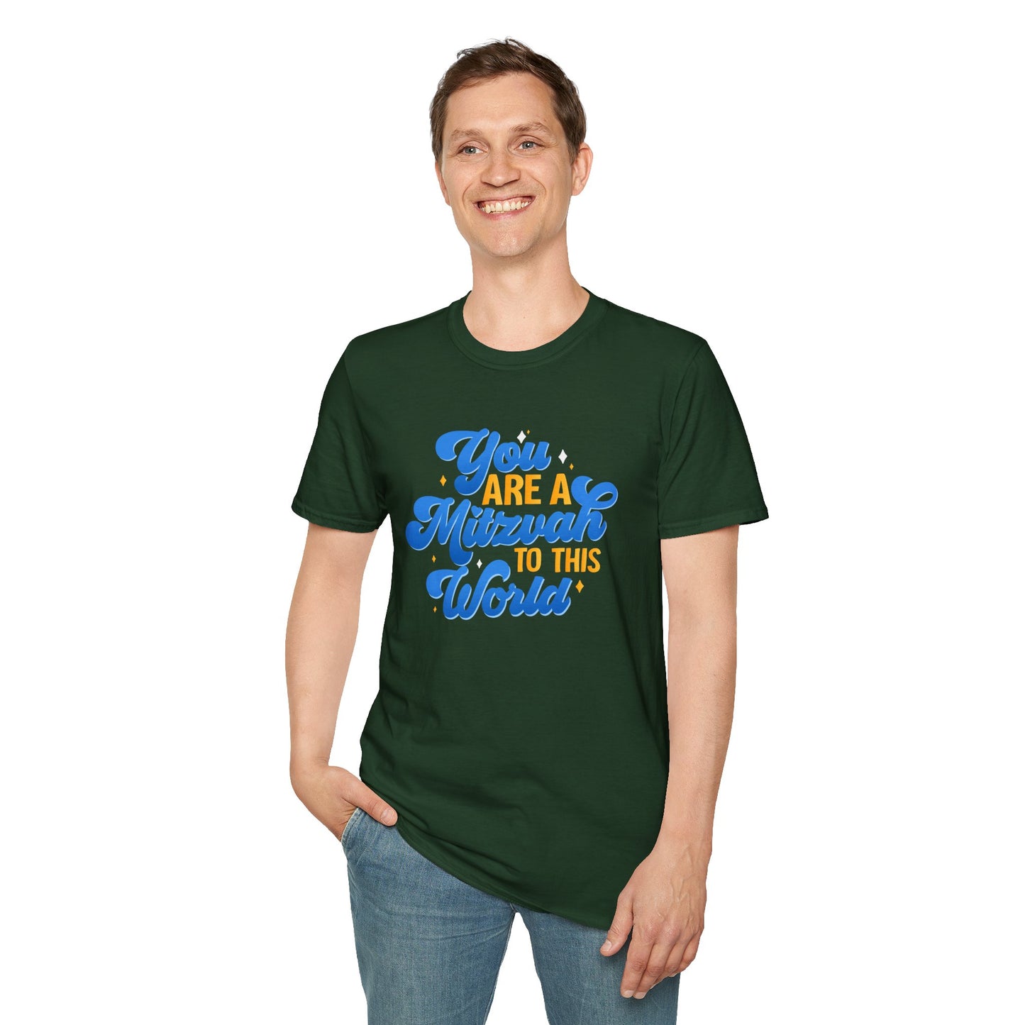 "YOU ARE A MITZVAH TO THIS WORLD" Unisex Softstyle T-Shirt