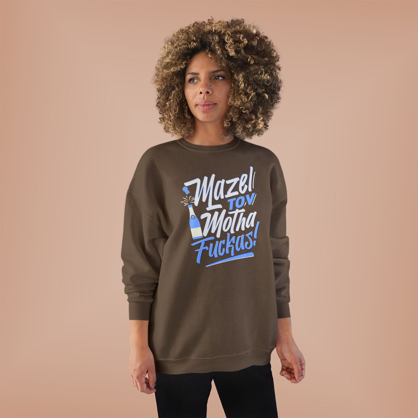 "Mazel Tov Motha Fuckas" Unisex EcoSmart® Crewneck Sweatshirt