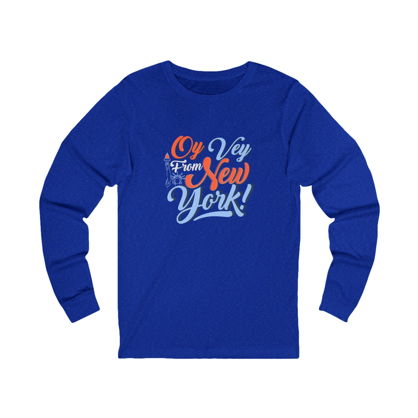 "OY VEY FROM NEW YORK" Unisex Jersey Long Sleeve Tee