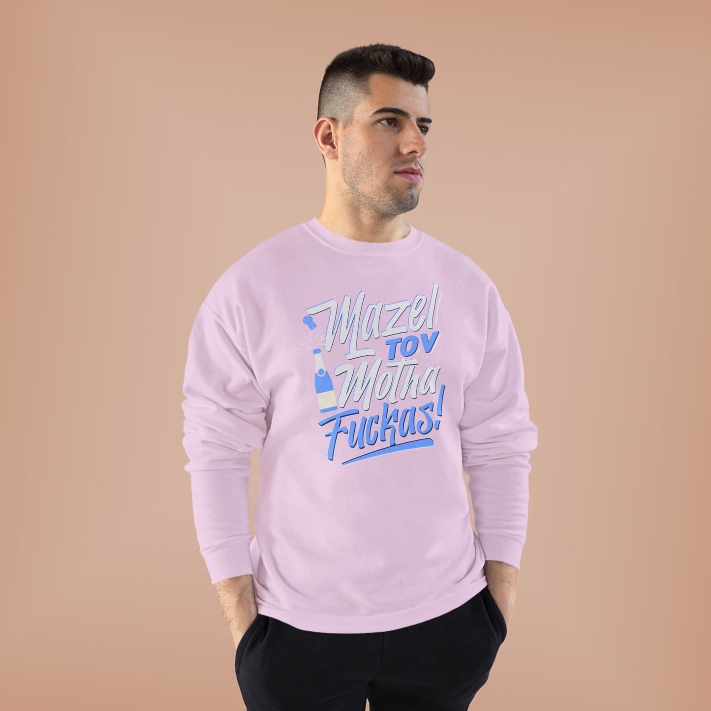 "Mazel Tov Motha Fuckas" Unisex EcoSmart® Crewneck Sweatshirt