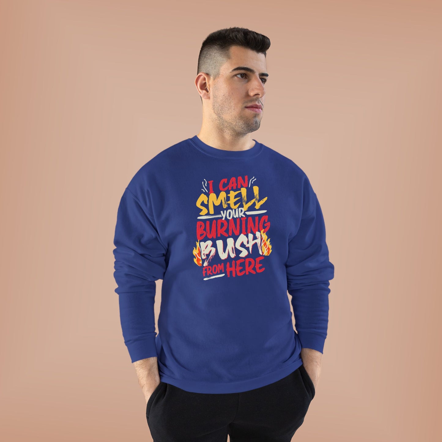 "I Can Smell Your Burning Bush" Unisex EcoSmart® Crewneck Sweatshirt