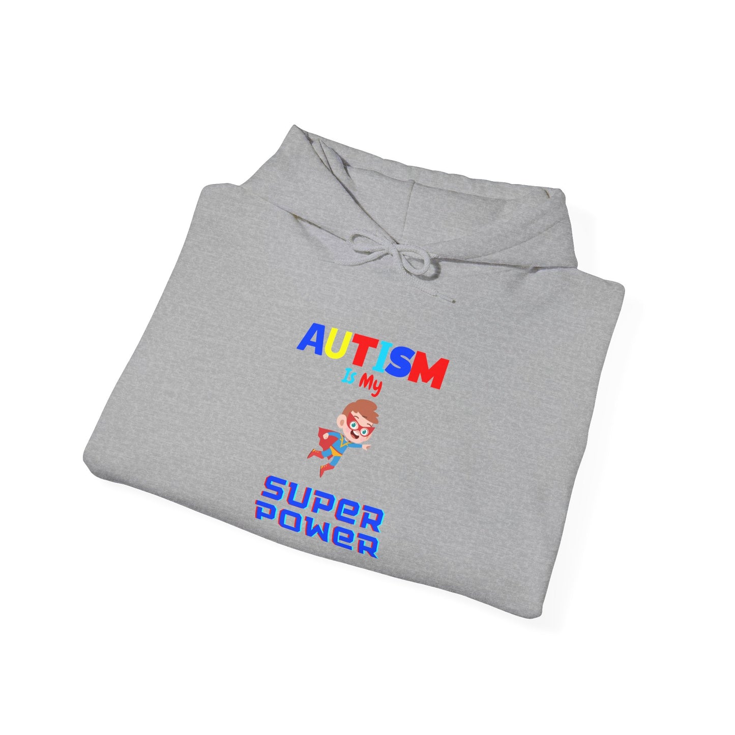 Autism Is My Superpower Hoodie — Colorful Empowerment Pullover for Autism Awareness