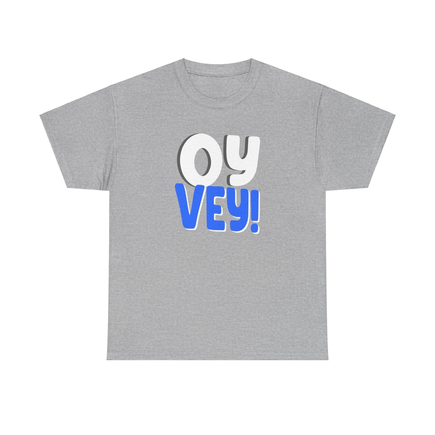 "OY VEY" Unisex Heavy Cotton Tee