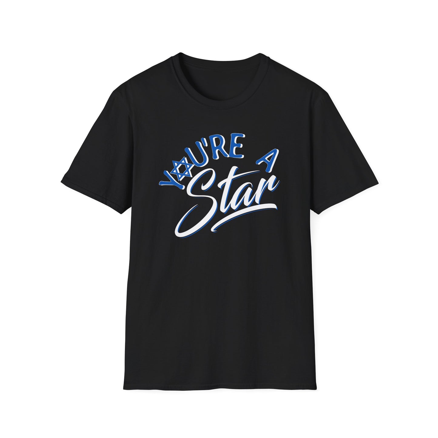 "YOU'RE A STAR" Unisex Softstyle T-Shirt