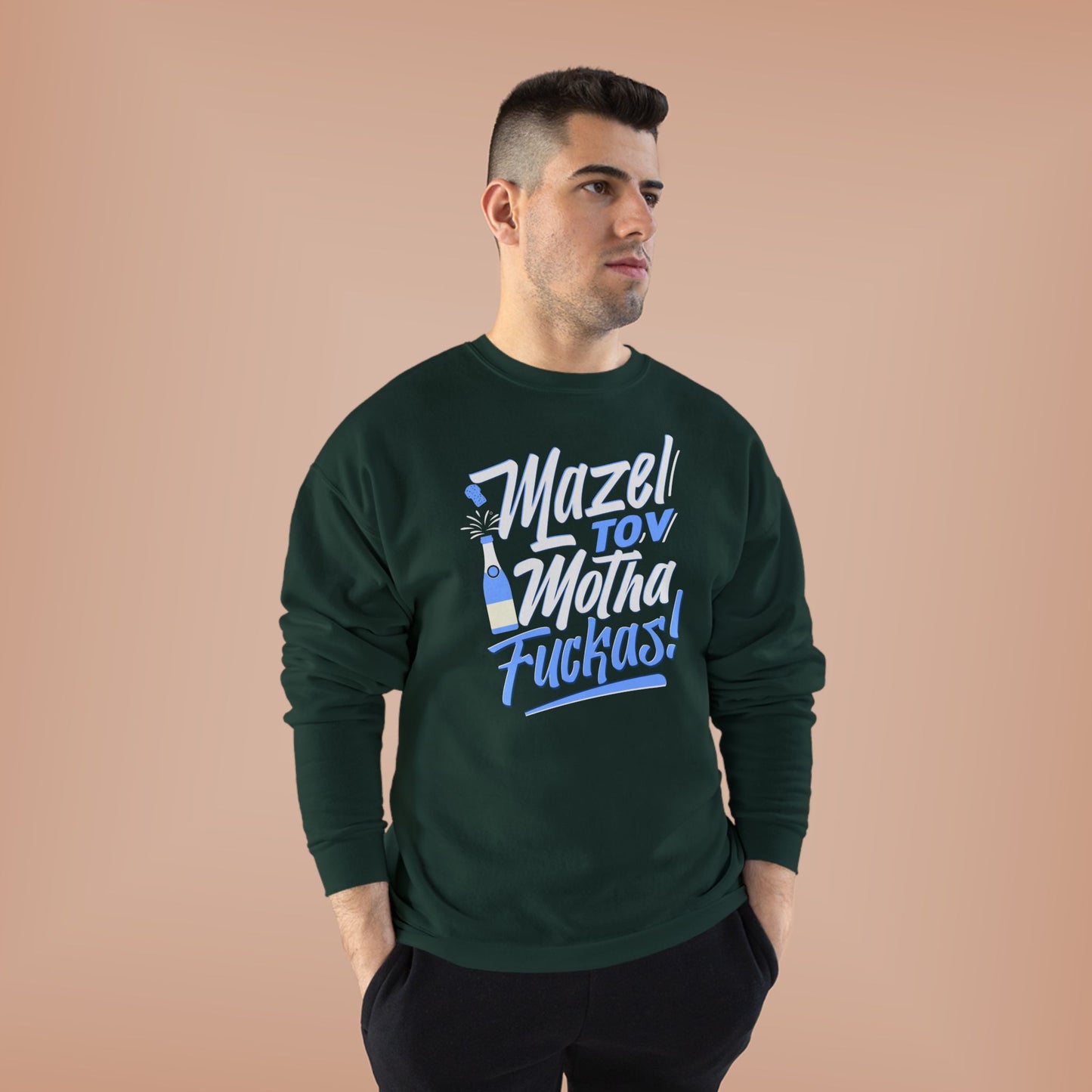 "Mazel Tov Motha Fuckas" Unisex EcoSmart® Crewneck Sweatshirt