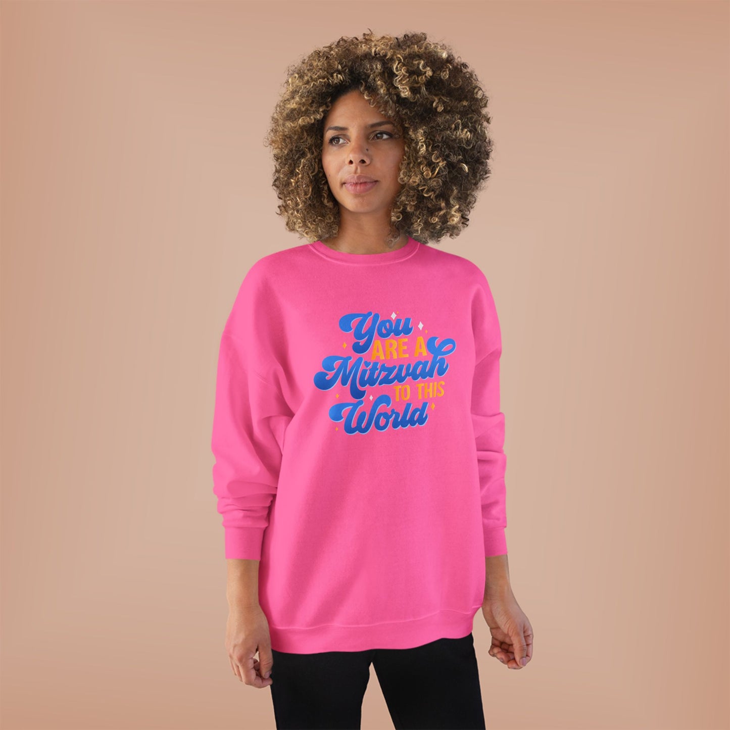 "YOU ARE A MITZVAH TO THIS WORLD" Unisex EcoSmart® Crewneck Sweatshirt