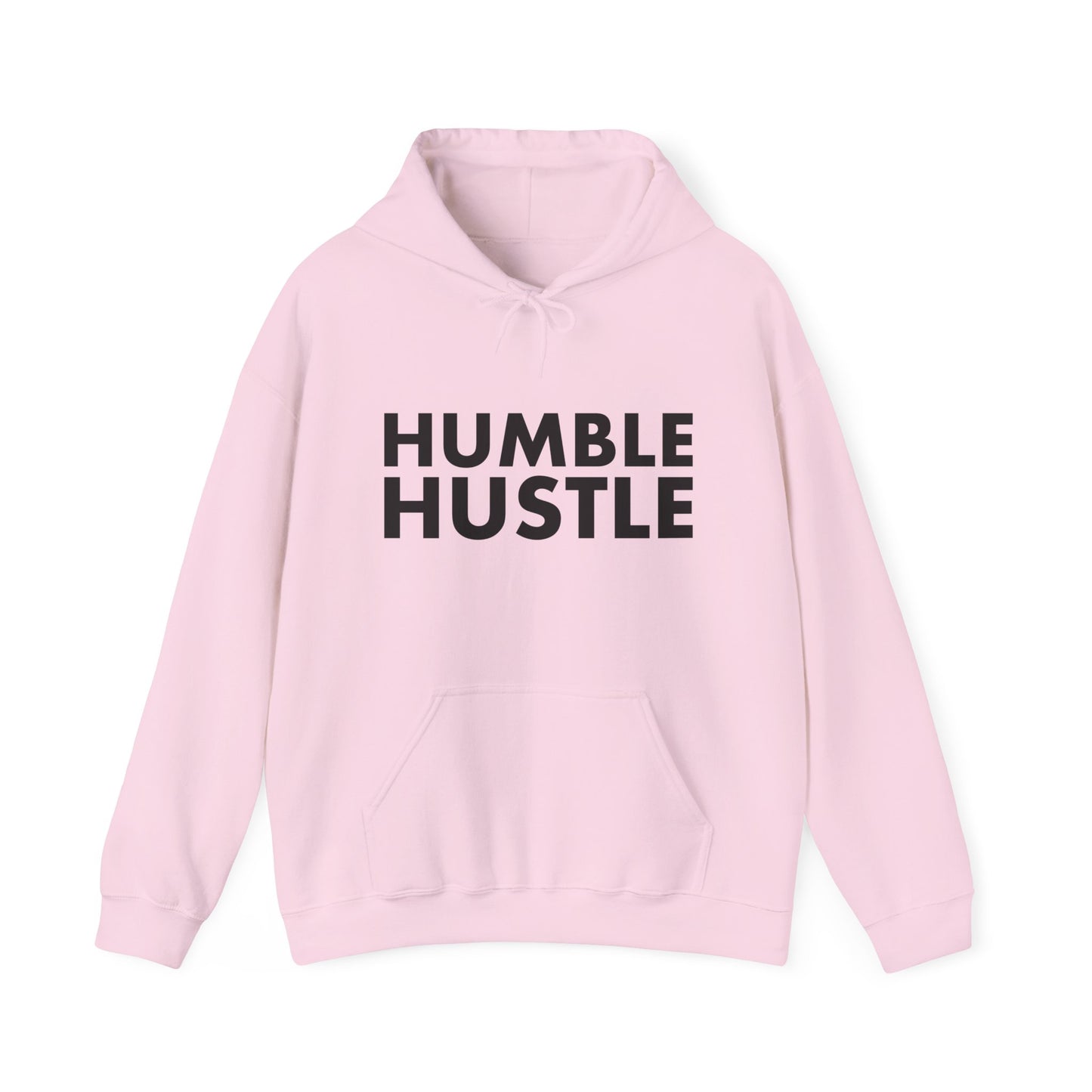 Humble Hustle Hoodie Pullover — Motivational Graphic Sweatshirt for Go-Getters