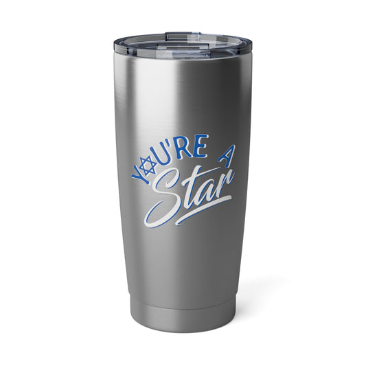 "YOU'RE A STAR" 20oz Tumbler