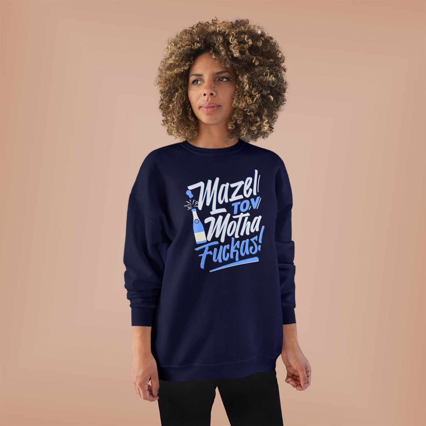 "Mazel Tov Motha Fuckas" Unisex EcoSmart® Crewneck Sweatshirt