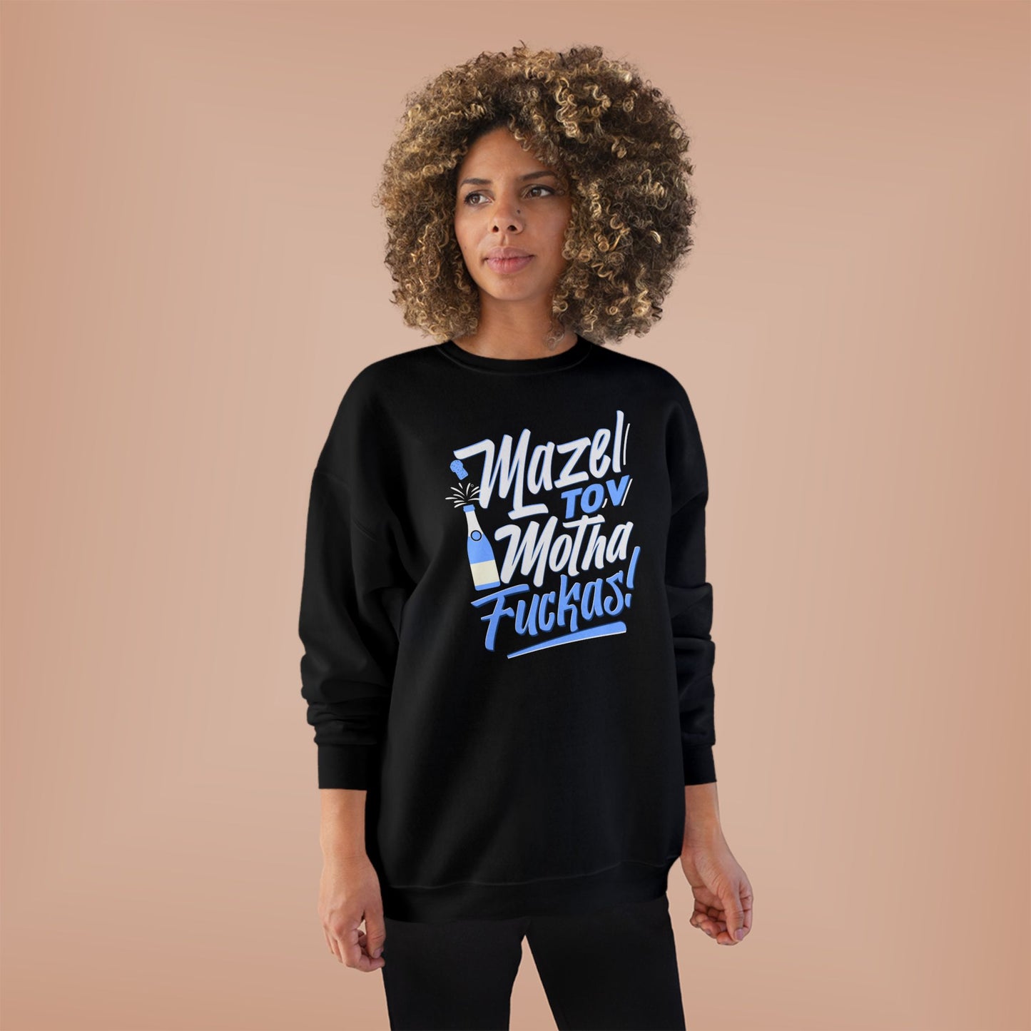 "Mazel Tov Motha Fuckas" Unisex EcoSmart® Crewneck Sweatshirt