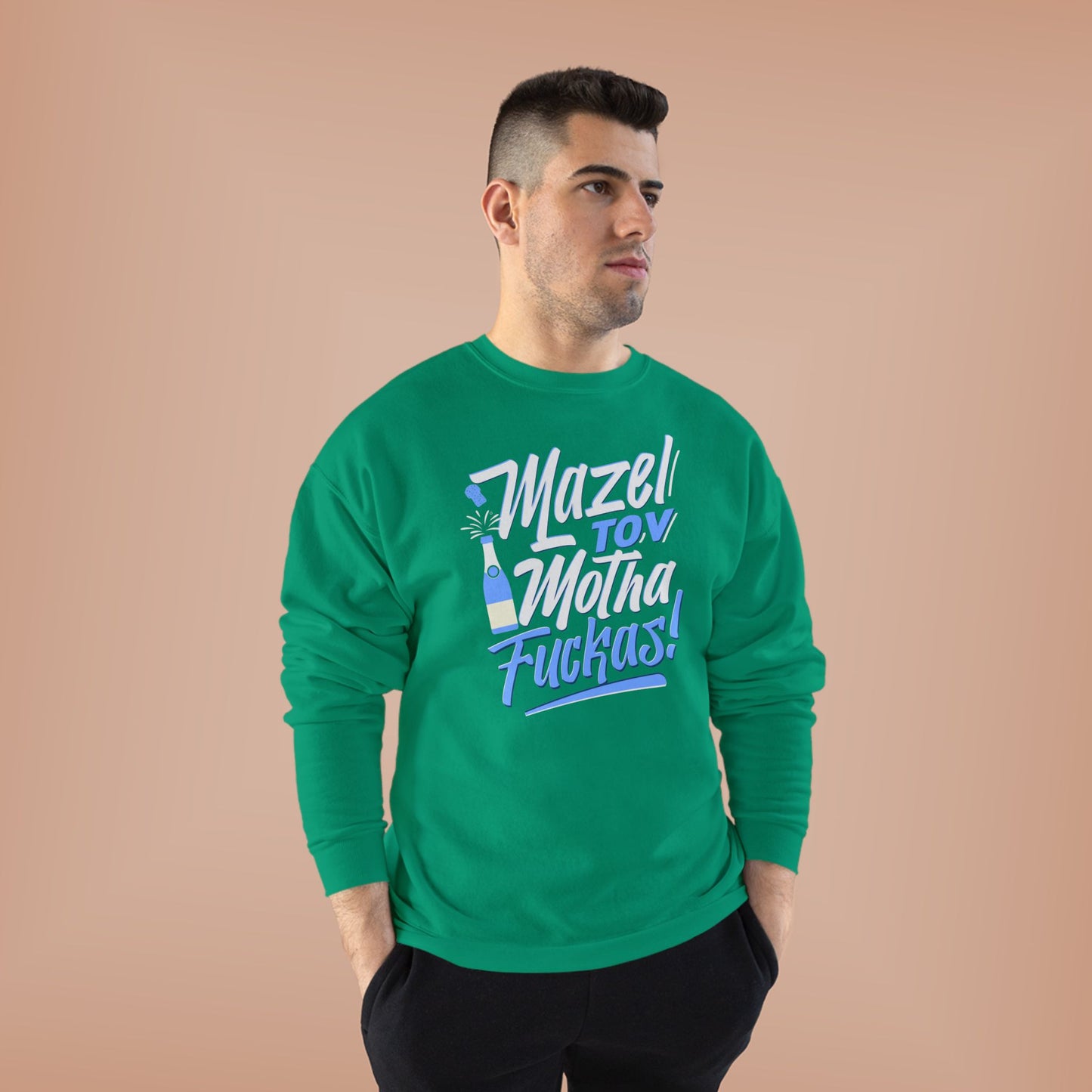 "Mazel Tov Motha Fuckas" Unisex EcoSmart® Crewneck Sweatshirt