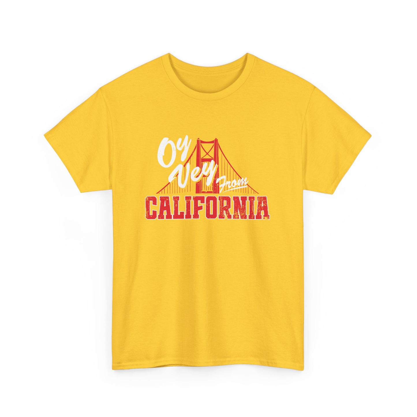 "OY VEY FROM CALIFORNIA" Unisex Heavy Cotton Tee