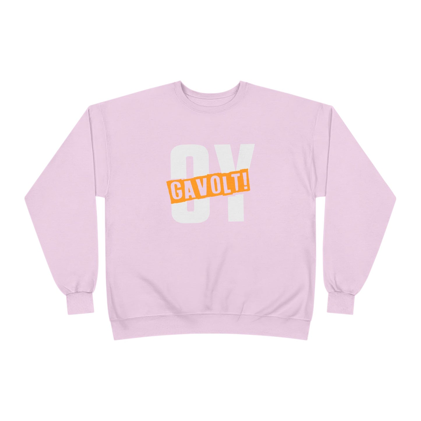 "OY GAVOLT" Unisex EcoSmart® Crewneck Sweatshirt