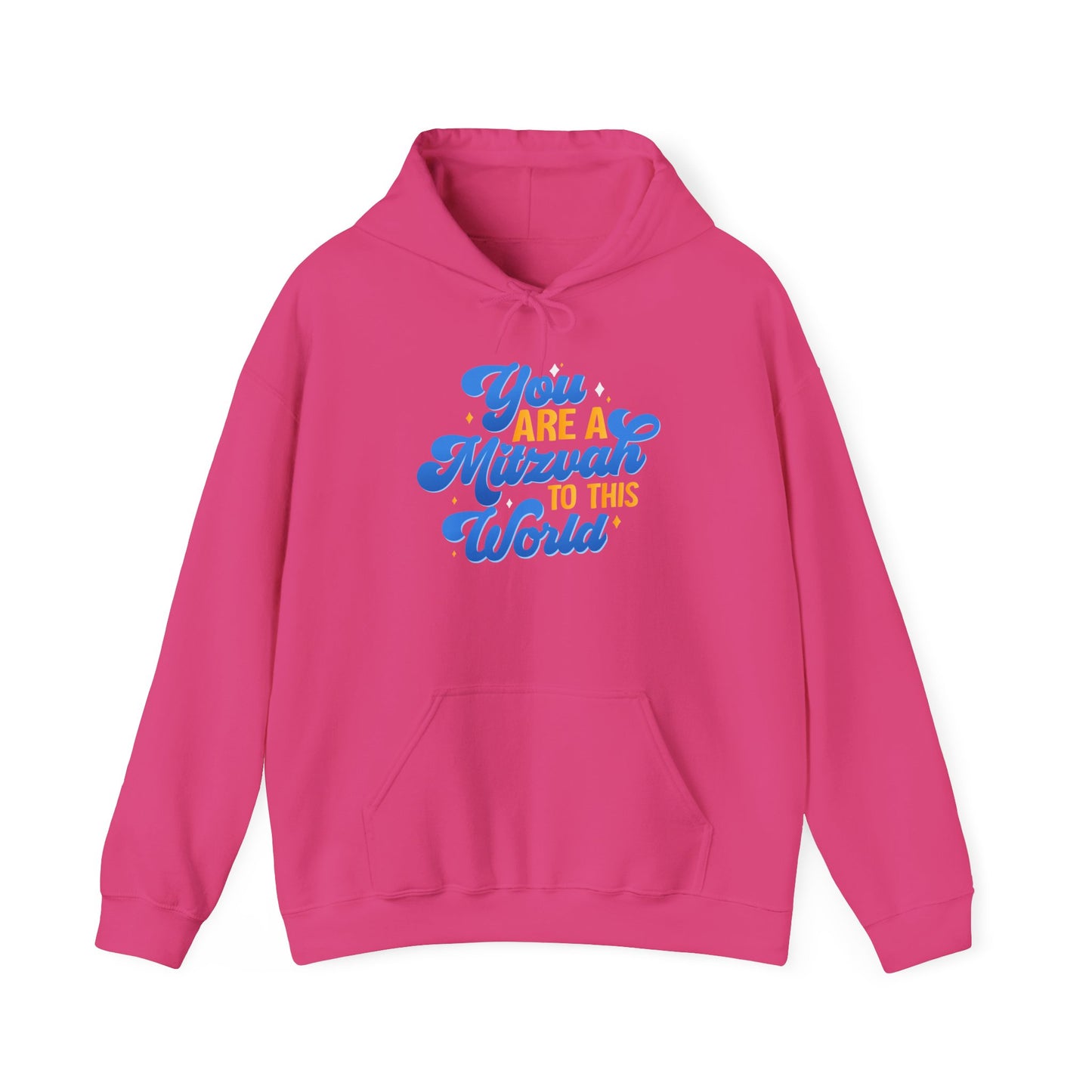 "YOU ARE A MITZVAH TO THIS WORLD" Unisex Heavy Blend™ Hooded Sweatshirt