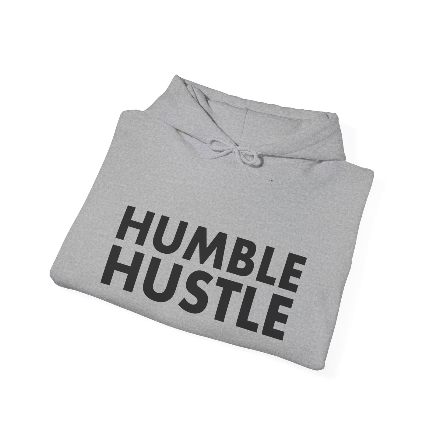 Humble Hustle Hoodie Pullover — Motivational Graphic Sweatshirt for Go-Getters