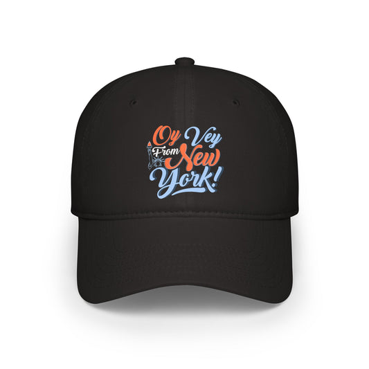 "OY VEY FROM NEW YORK" Low Profile Baseball Cap
