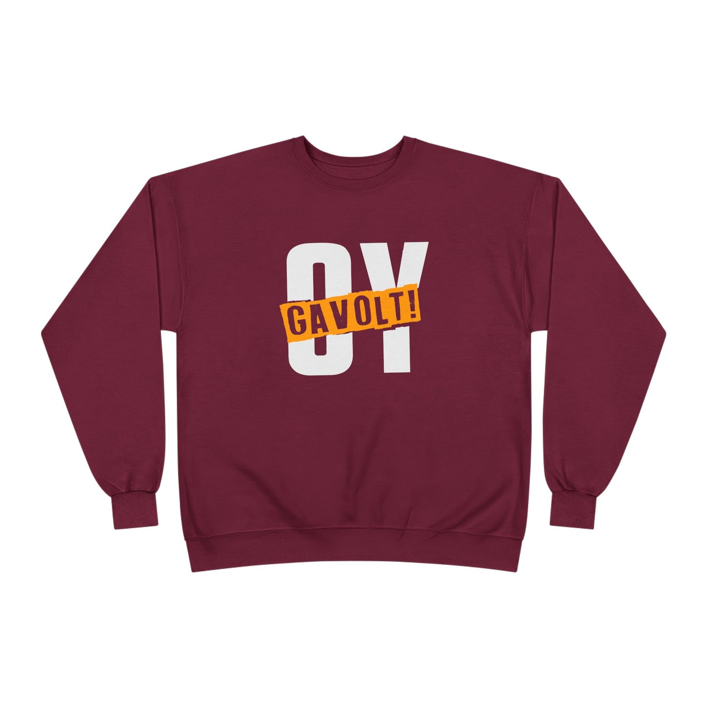 "OY GAVOLT" Unisex EcoSmart® Crewneck Sweatshirt