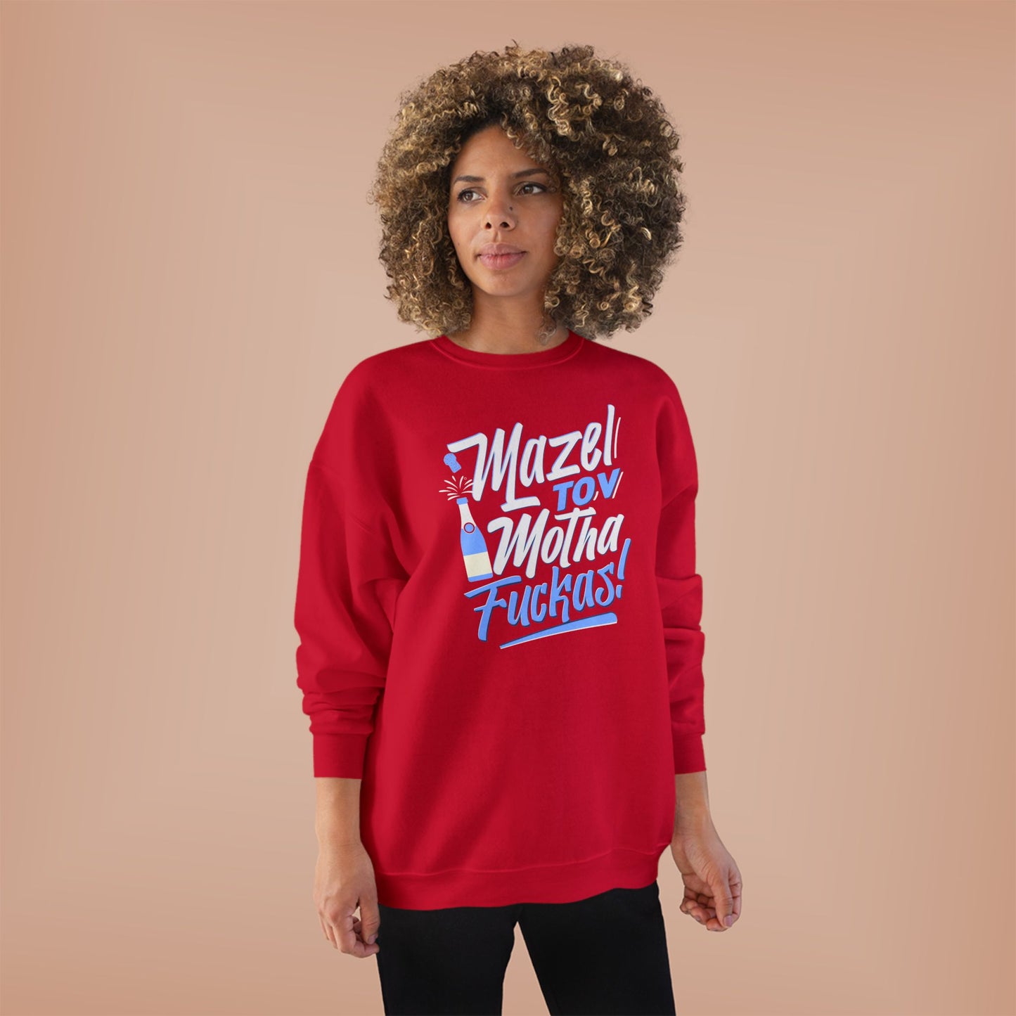 "Mazel Tov Motha Fuckas" Unisex EcoSmart® Crewneck Sweatshirt