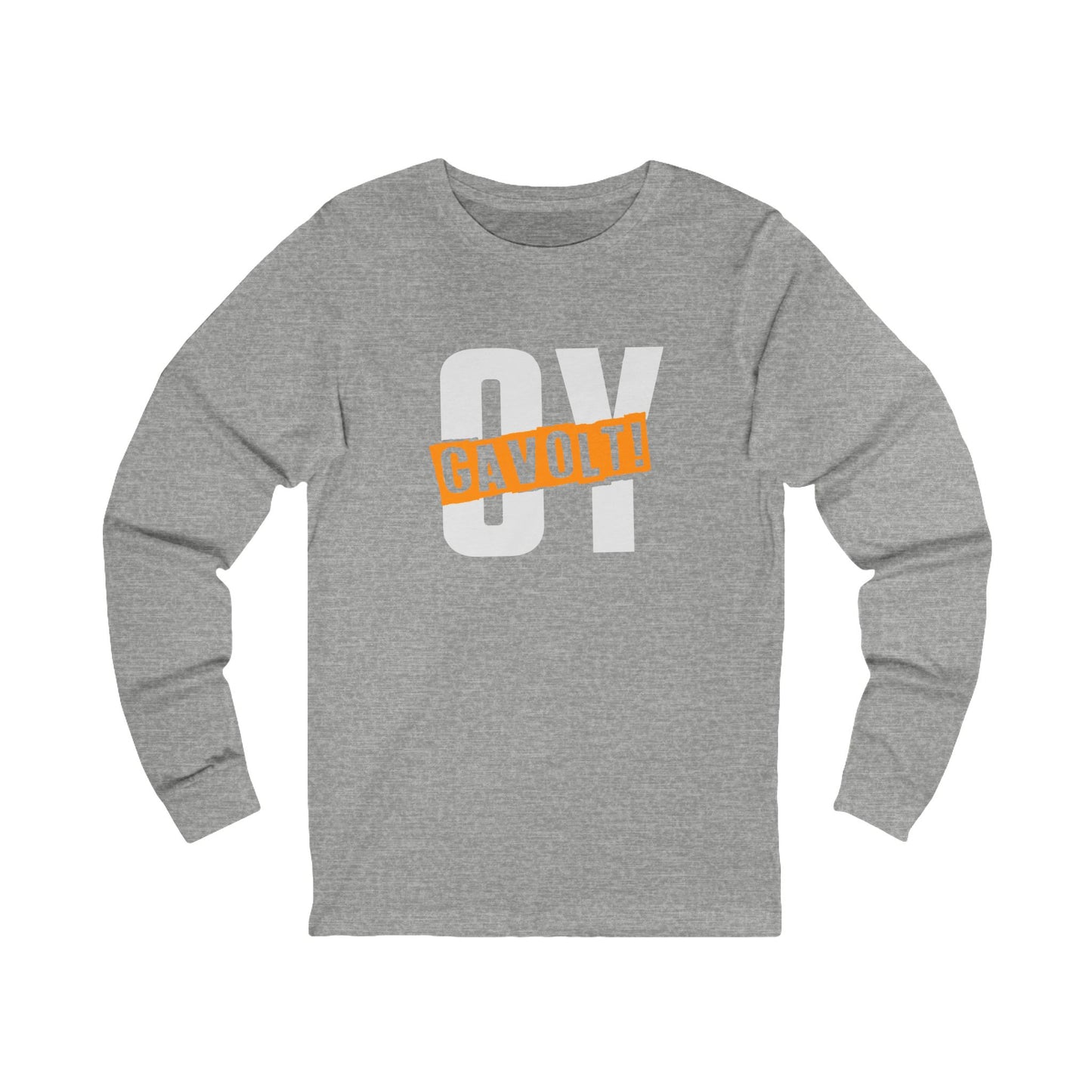 "OY GAVOLT" Unisex Jersey Long Sleeve Tee