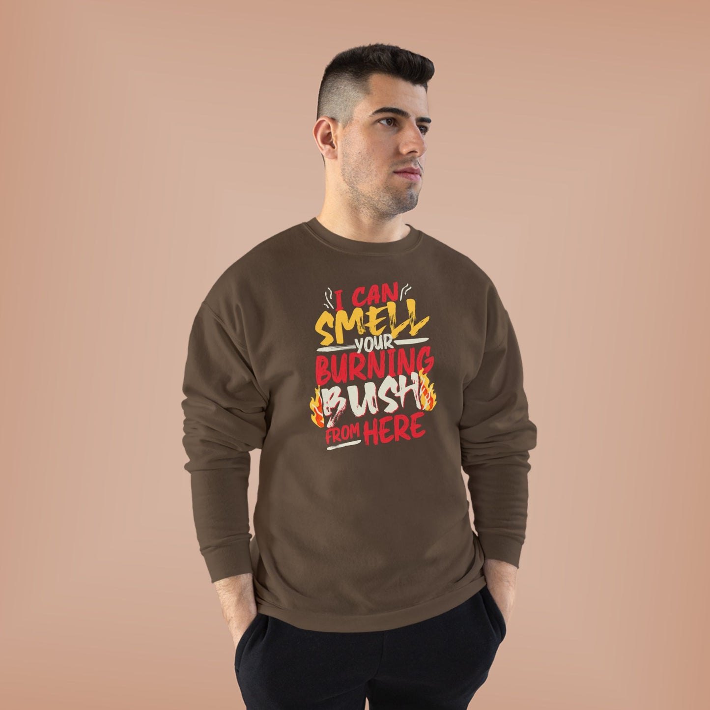 "I Can Smell Your Burning Bush" Unisex EcoSmart® Crewneck Sweatshirt