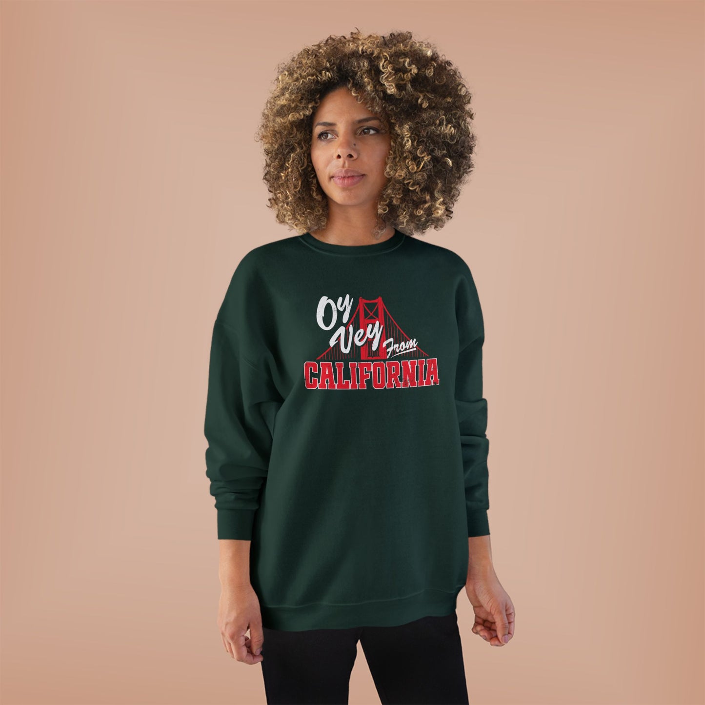 "OY VEY FROM CALIFORNIA" Unisex EcoSmart® Crewneck Sweatshirt