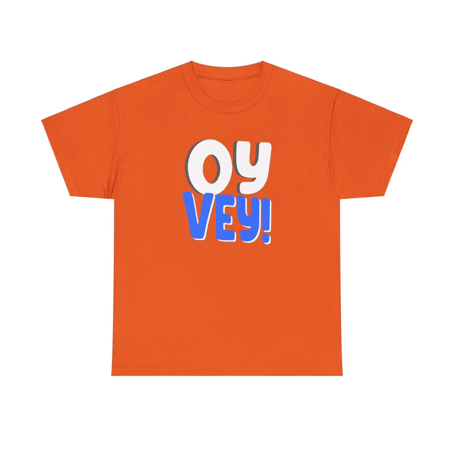 "OY VEY" Unisex Heavy Cotton Tee