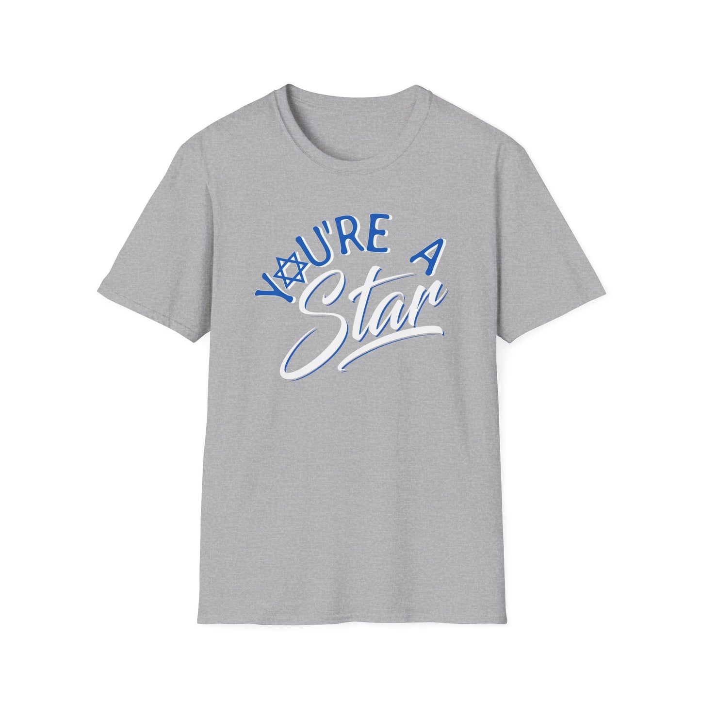 "YOU'RE A STAR" Unisex Softstyle T-Shirt