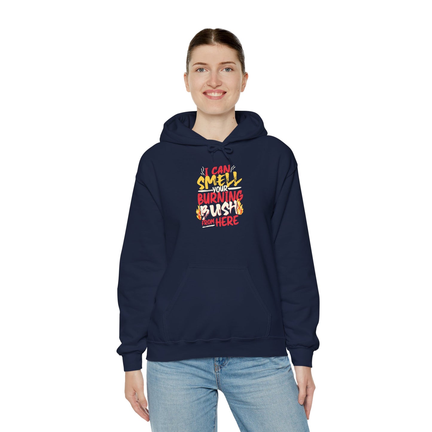 "I Can Smell Your Burning Bush" Unisex Heavy Blend™ Hooded Sweatshirt