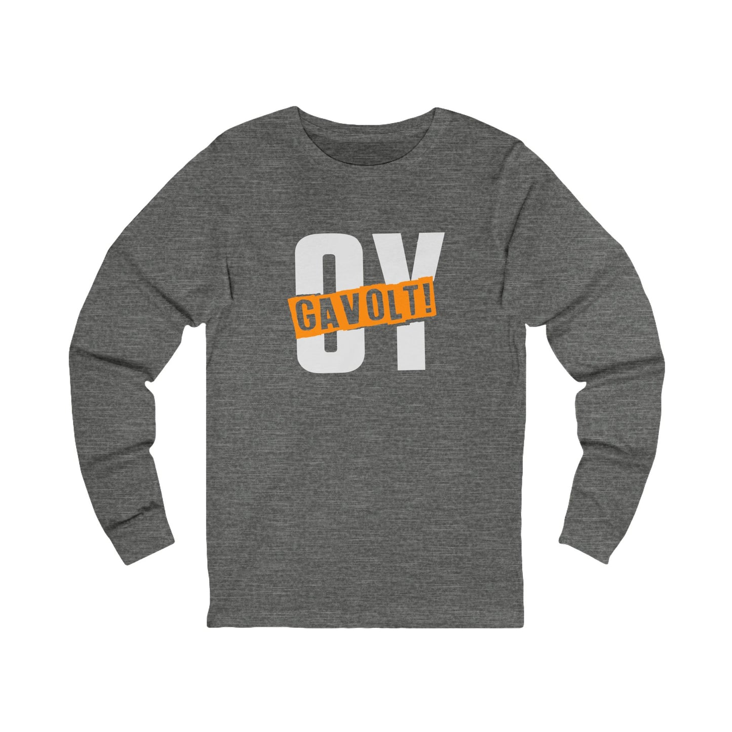 "OY GAVOLT" Unisex Jersey Long Sleeve Tee