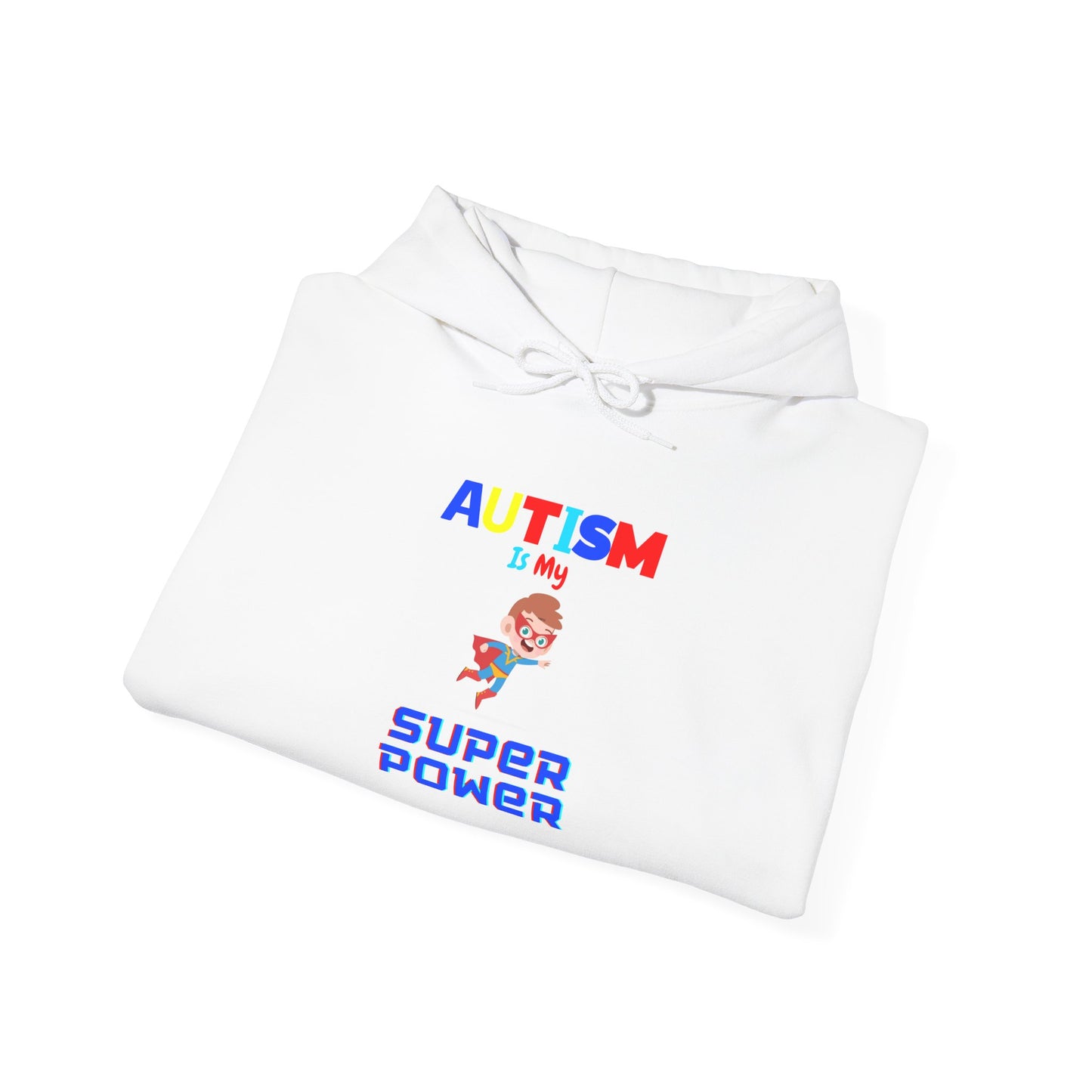 Autism Is My Superpower Hoodie — Colorful Empowerment Pullover for Autism Awareness