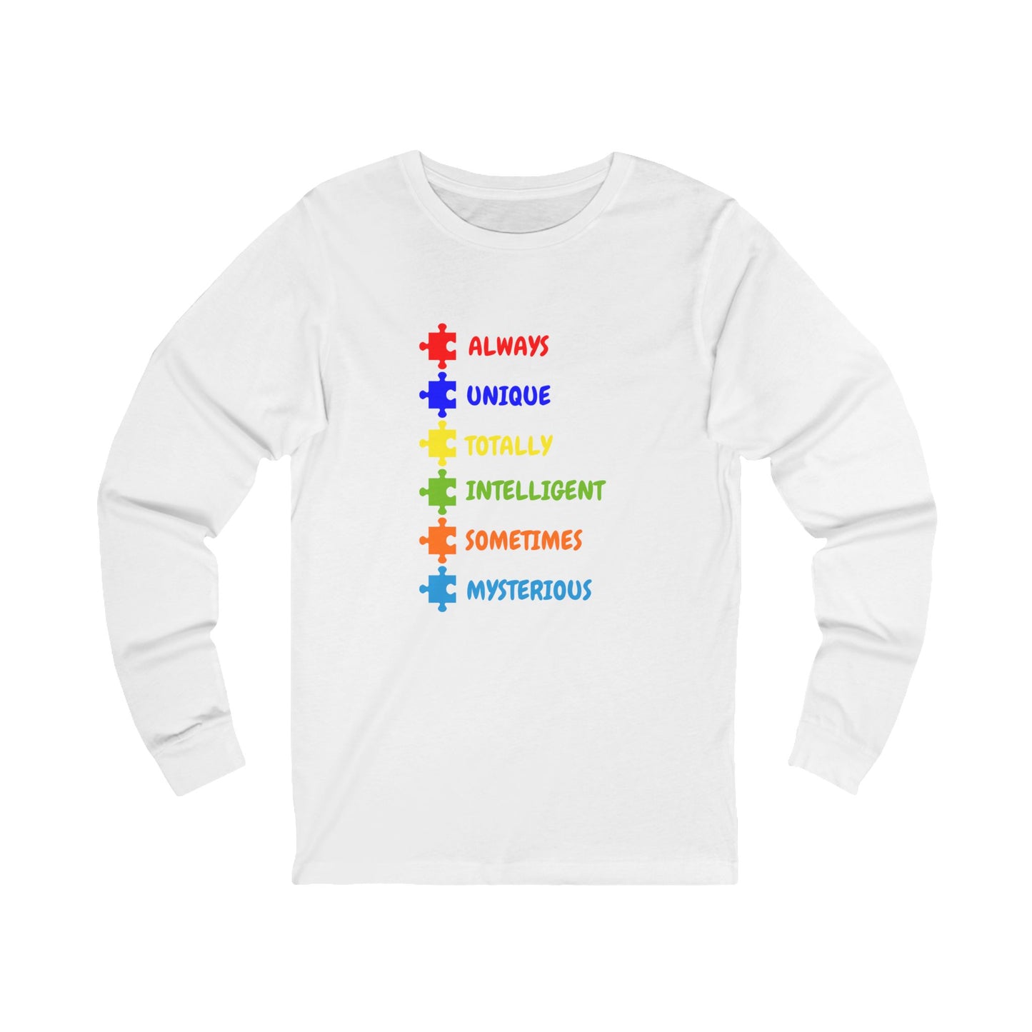 Autism Puzzle Piece Long Sleeve Tee - "Always, Unique, Totally, Intelligent, Sometimes, Mysterious"
