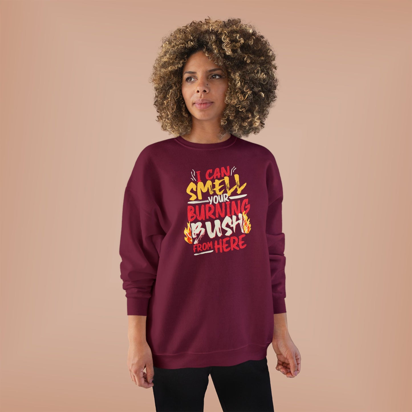 "I Can Smell Your Burning Bush" Unisex EcoSmart® Crewneck Sweatshirt