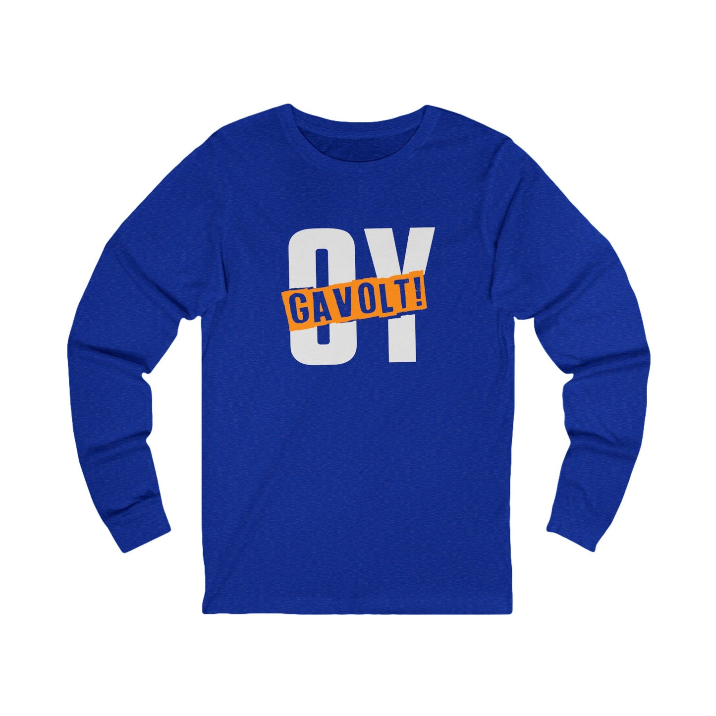 "OY GAVOLT" Unisex Jersey Long Sleeve Tee