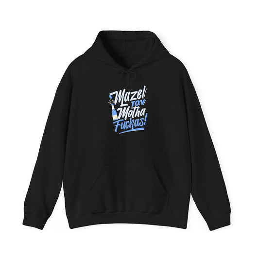 "Mazel Tov Motha Fuckas" Unisex Heavy Blend™ Hooded Sweatshirt